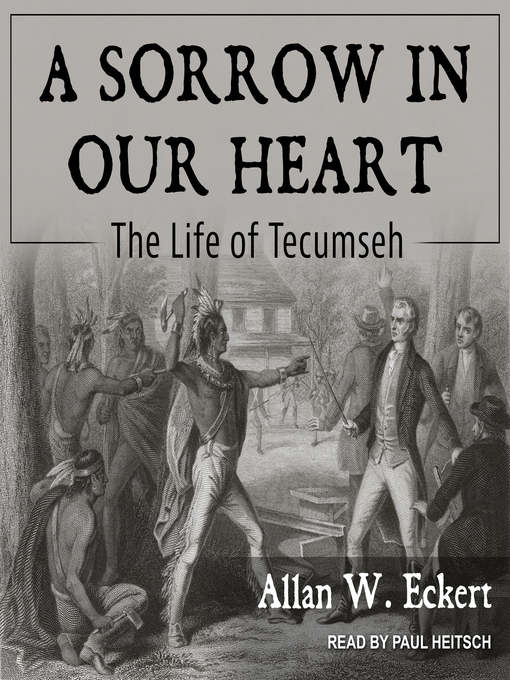 Title details for A Sorrow in Our Heart by Allan W. Eckert - Available